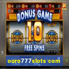 ouro777slots com