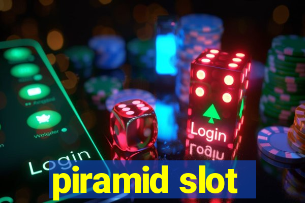 piramid slot