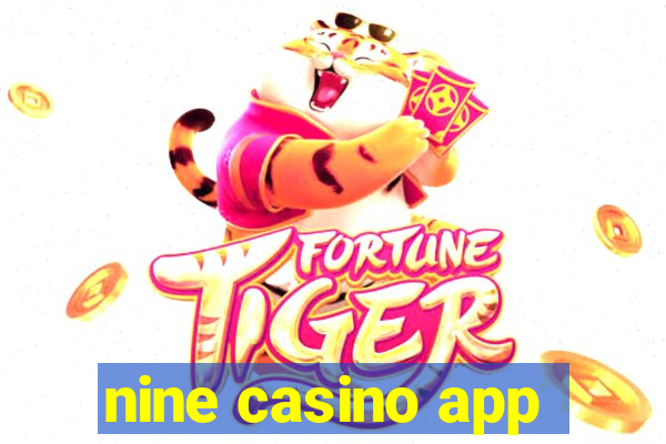 nine casino app