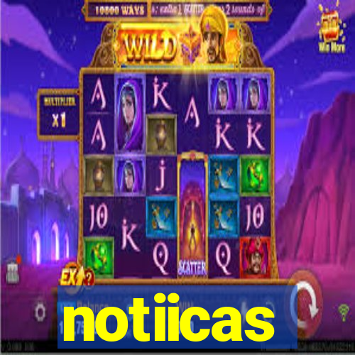 notiicas