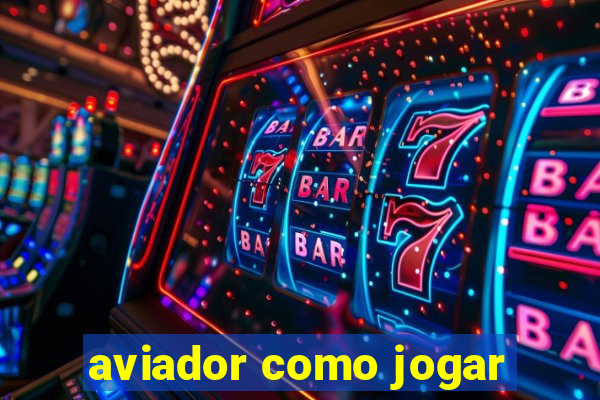 aviador como jogar