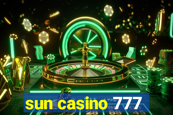 sun casino 777