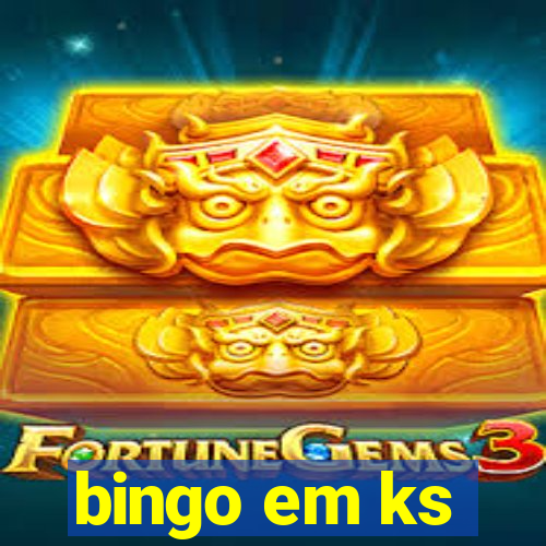 bingo em ks