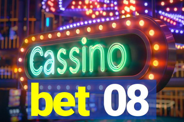 bet 08