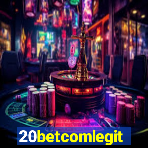 20betcomlegit