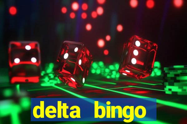 delta bingo peterborough jackpots