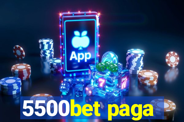 5500bet paga