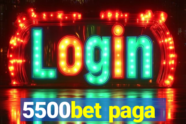 5500bet paga