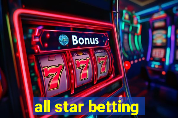 all star betting