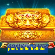 pack belle belinha