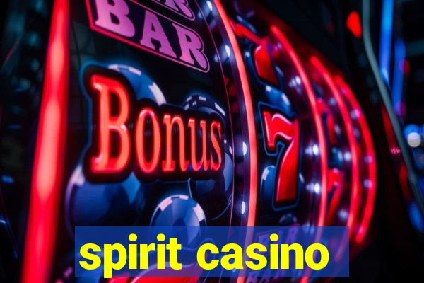 spirit casino