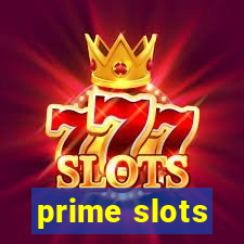 prime slots