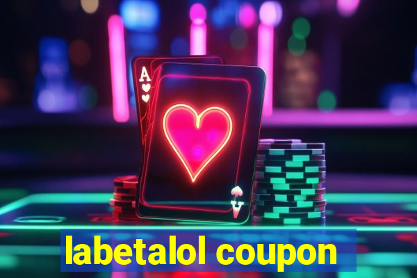 labetalol coupon