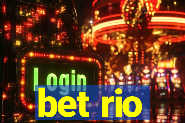 bet rio