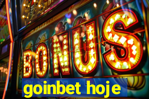 goinbet hoje