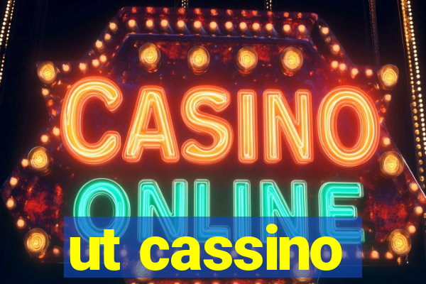 ut cassino