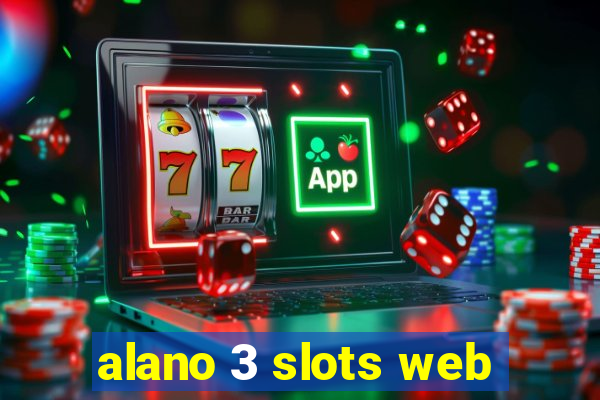 alano 3 slots web