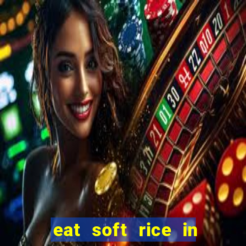 eat soft rice in another world hentai