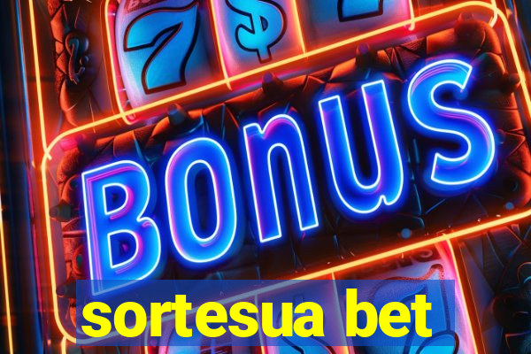 sortesua bet