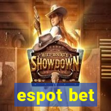 espot bet