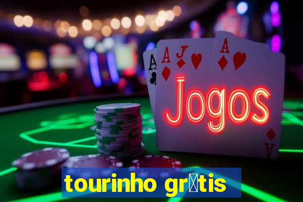 tourinho gr谩tis