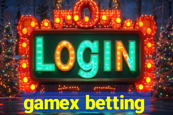 gamex betting