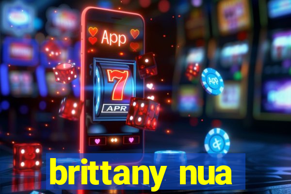 brittany nua