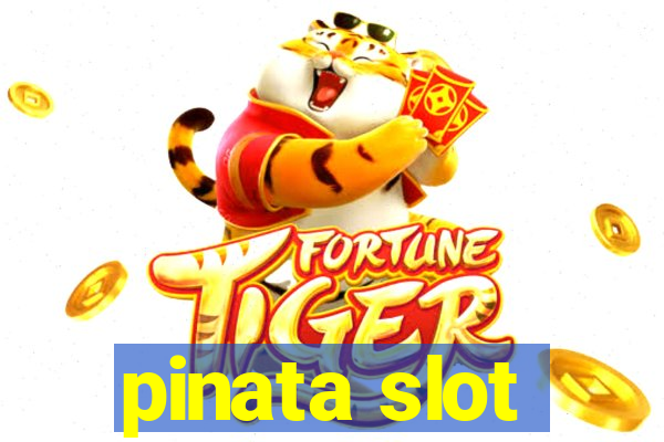 pinata slot