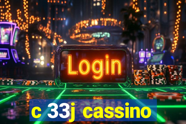 c 33j cassino