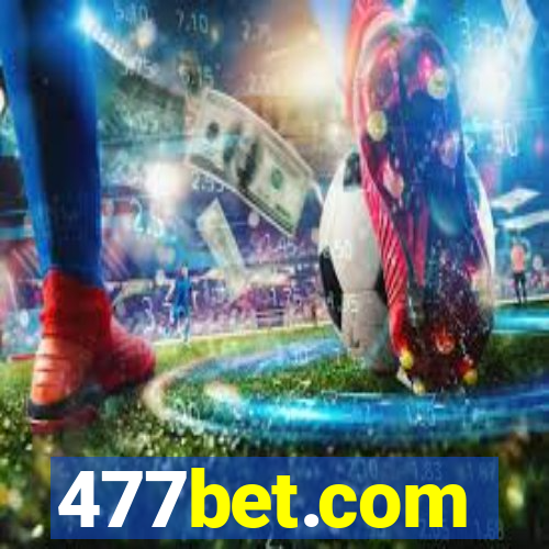 477bet.com