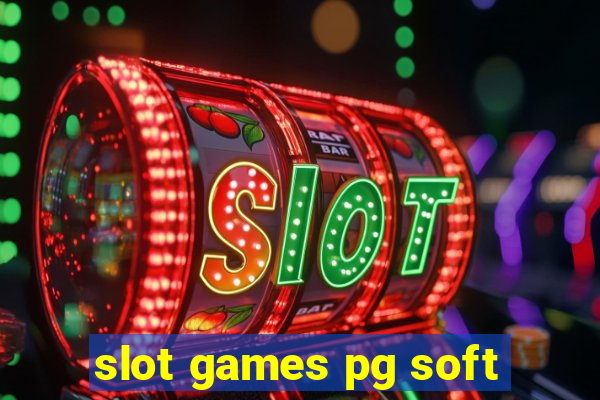 slot games pg soft