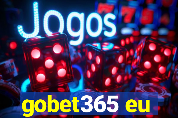 gobet365 eu