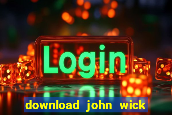 download john wick de volta ao jogo