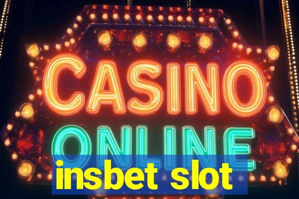 insbet slot