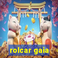 rolcar gaia