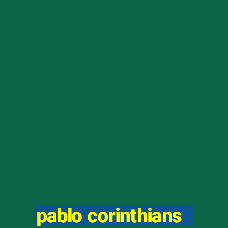 pablo corinthians