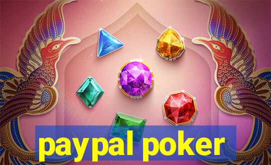 paypal poker