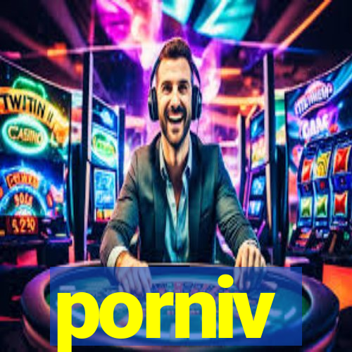 porniv