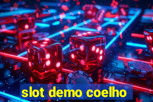 slot demo coelho