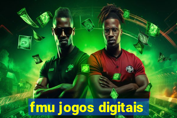 fmu jogos digitais