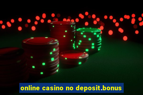 online casino no deposit.bonus