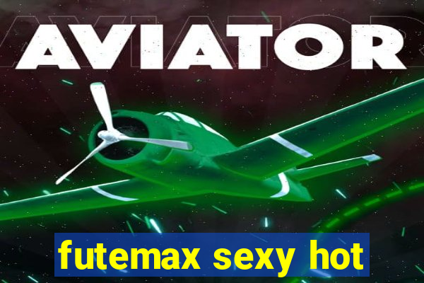 futemax sexy hot