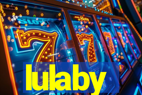 lulaby