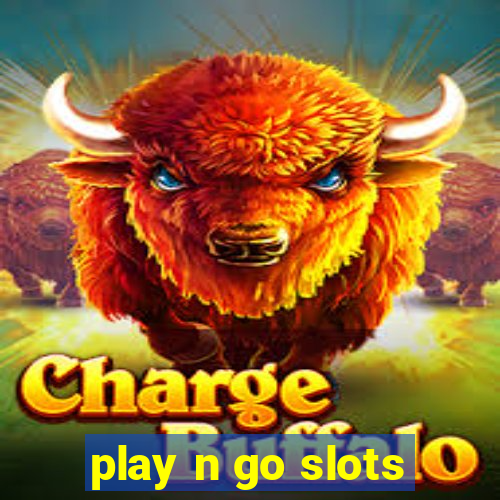 play n go slots