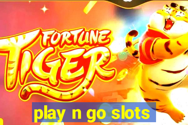 play n go slots