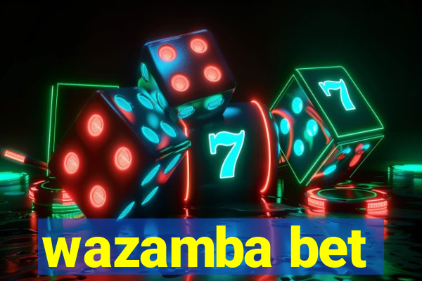 wazamba bet