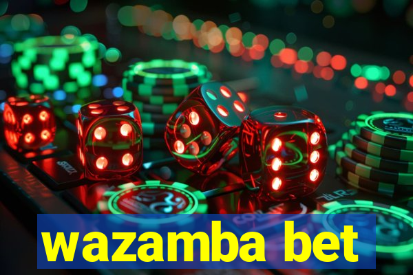 wazamba bet