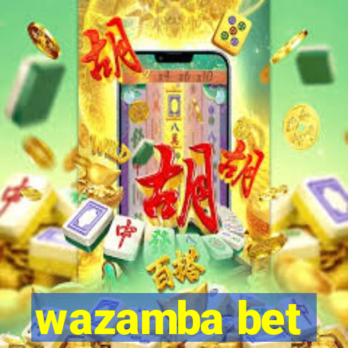 wazamba bet