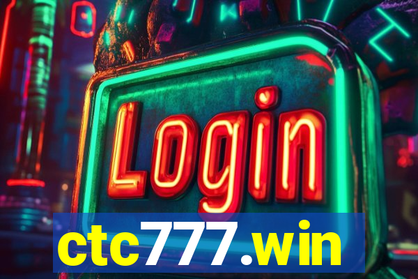 ctc777.win