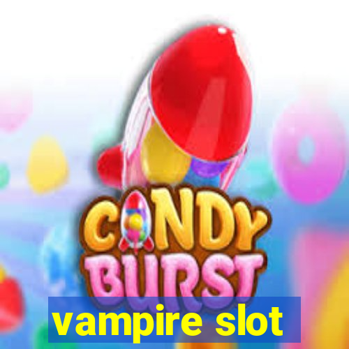 vampire slot